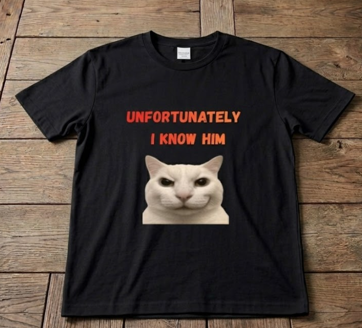 "Unfortunately I Know Him" Smirking Cat Graphic Tee